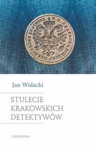 Obrazek Stulecie krakowskich detektywów