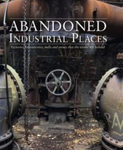 Picture of Abandoned Industrial Places