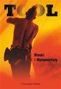 Picture of TOOL. Blaski i Metamorfozy