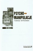 Psychomani... - Tomasz Witkowski -  Polish Bookstore 