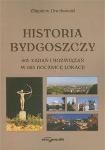 Obrazek Historia Bydgoszczy 665 zadań w 665 rocznicę lokalizacji