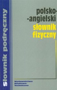 Picture of Polsko angielski słownik fizyczny