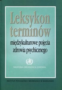 Picture of Leksykon terminów Międzykulturowe pojęcia zdrowia psychicznego