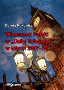 Picture of Wizerunek Polski w Daily Telegraph w latach 2007-2010