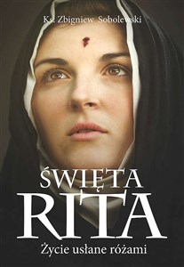 Picture of Święta Rita Życie usłane różami