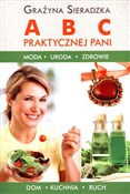 ABC prakty... - Grażyna Sieradzka -  Polish Bookstore 
