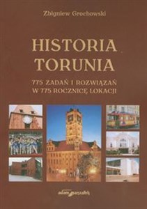 Picture of Historia Torunia 775 zadań i rozwiązań w 775 rocznicę lokacji