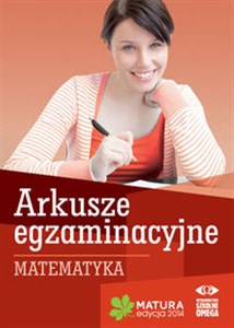 Obrazek Matematyka Matura 2014 Arkusze egzaminacyjne