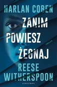 Zanim powi... - Reese Witherspoon, Harlan Coben - Ksiegarnia w UK