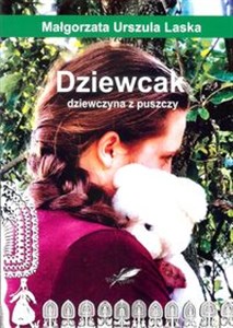 Picture of Dziewcak dziewczyna z puszczy