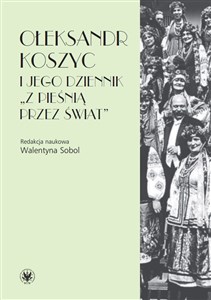 Obrazek Ołeksandr Koszyc i jego dziennik