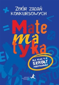 Picture of Matematyka 4-6 Zbiór zadań konkursowych Szkoła podstawowa