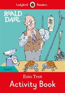 Obrazek Roald Dahl: Esio Trot Activity Book - Ladybird Readers Level 4