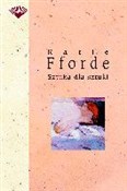 Sztuka dla... - Katie Forde -  books from Poland