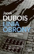 Linia obro... - Jacek Dubois -  Polish Bookstore 