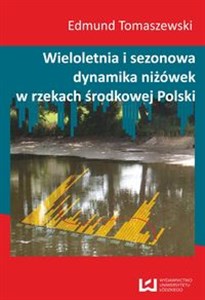 Obrazek Wieloletnia i sezonowa dynamika niżówek w rzekach środkowej Polski