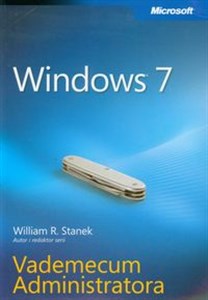 Obrazek Windows 7 Vademecum Administratora
