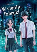 W cieniu f... - Rie Aruga -  foreign books in polish 