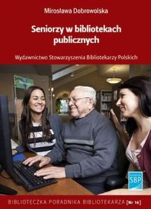 Picture of Seniorzy w bibliotekach publicznych