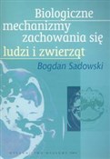 Biologiczn... - Bogdan Sadowski -  Książka z wysyłką do UK