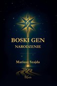 Boski gen.... - Mariusz Szajda -  books in polish 