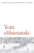 Teatr elżb... -  Polish Bookstore 