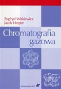Chromatogr... - Zygfryd Witkiewicz, Jacek Hetper - Ksiegarnia w UK