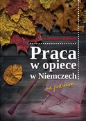 Praca w op... - Karoline Adelheid -  books from Poland