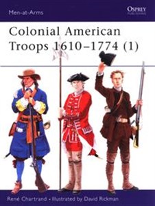 Picture of Colonial American Troops 1610-1774 (1)