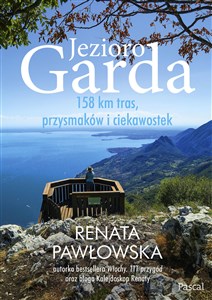 Picture of Jezioro Garda. 158 km tras, przysmaków i ciekawostek