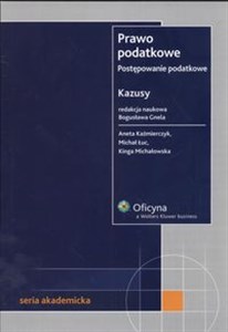 Obrazek Prawo podatkowe Postępowanie podatkowe Kazusy Stan prawny: 1.04.2008 r.