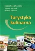 Turystyka ... - Magdalena Woźniczko, Tadeusz Jędrysiak, Dominik Orłowski -  books from Poland
