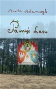 Polska książka : Pamięć las... - Marta Adamczyk