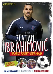 Obrazek Zlatan Ibrahimovic i Paris Saint-Germain