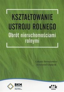 Obrazek Kształtowanie ustroju rolnego Obrót nieruchomościami rolnymi