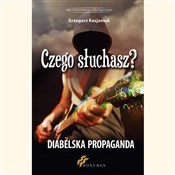 Czego słuc... - Grzegorz Kasjaniuk -  foreign books in polish 