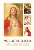 Modlić się... - ks. Krzysztof Zimończyk SCJ (oprac. ks.) -  Polish Bookstore 