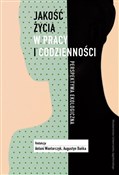Jakość życ... - Augustyn Bańka, Antoni Wontorczyk -  foreign books in polish 
