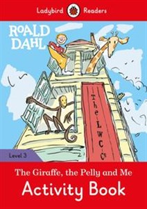 Obrazek Roald Dahl: The Giraffe and the Pelly and Me Activity Book - Ladybird Readers Level 3