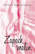 Zapach mal... - Marika Krajniewska -  foreign books in polish 