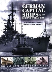 Obrazek German Capital Ships of the Second World War
