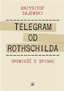 Picture of Telegram od Rothschilda Opowieść o spisku