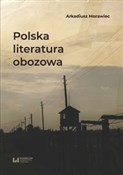 Książka : Polska lit... - Arkadiusz Morawiec