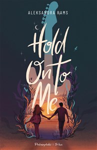Picture of Hold on to me