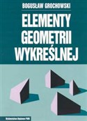 Elementy g... - Bogusław Grochowski -  Polish Bookstore 