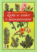Książka : Zioła w wa... - Teodor Książkiewicz