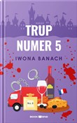 Książka : Trup numer... - Iwona Banach