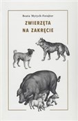 Zwierzęta ... - Beata Mytych-Forajter -  books from Poland