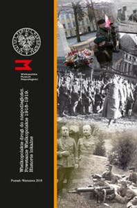 Picture of Wielkopolskie drogi do niepodległości Powstanie Wielkopolskie 1918-1919 Historie lokalne