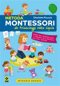 Obrazek Metoda Montessori do trzeciego roku życia